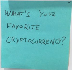 What's your favorite cryptocurrency?