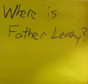 Where is Father Leahy?