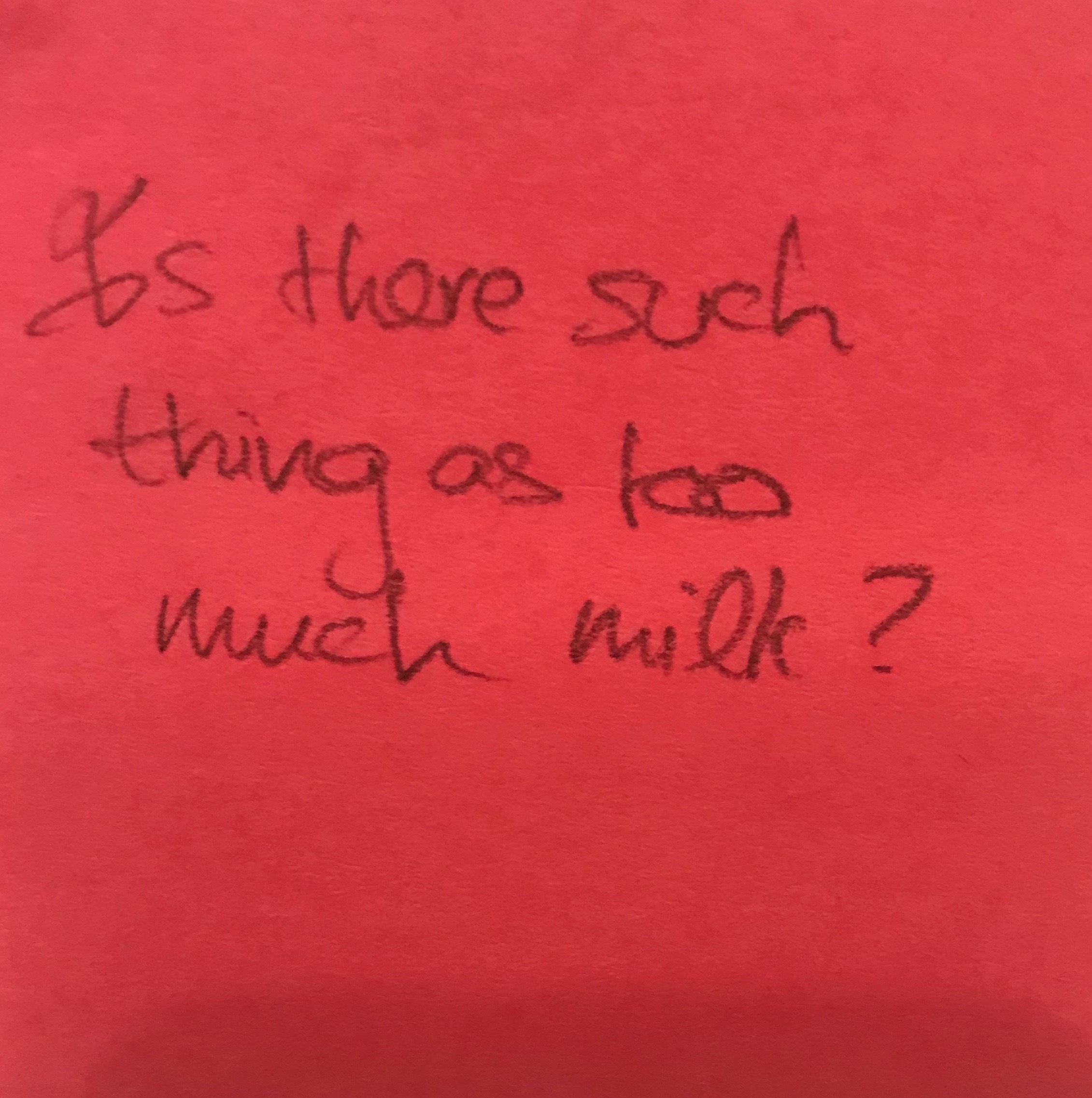 Is there such thing as too much milk? – The Answer Wall