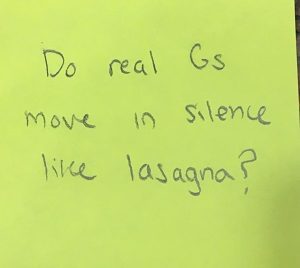 Do real Gs move in silence like lasagna?
