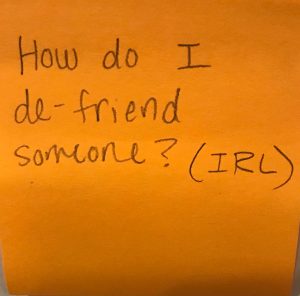 How do I de-friend someone? (IRL)