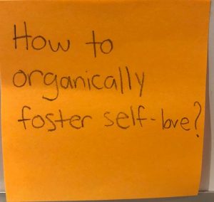 How to organically foster self-love?