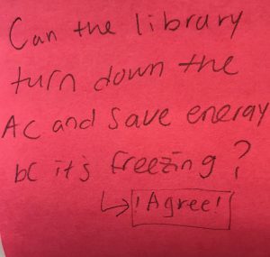 Can the library turn down the AC and save energy bc its freezing?