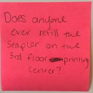 Does anyone ever refill the stapler on the 3rd floor printing center?