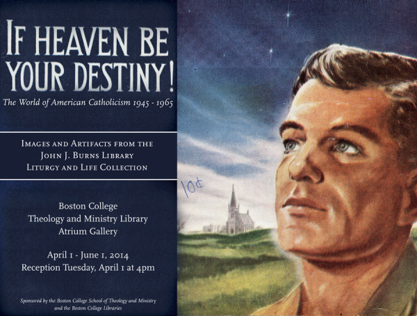 If Heaven Be Your Destiny! exhibit poster