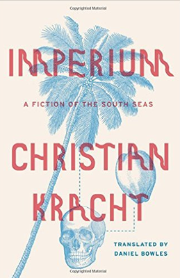 Cover of Imperium - A Fiction of the South Seas