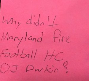 Why didn't Maryland fire Football HC DJ Durkin?