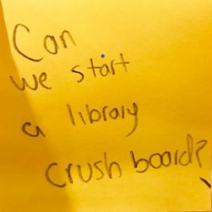 Can we start a library crush board?