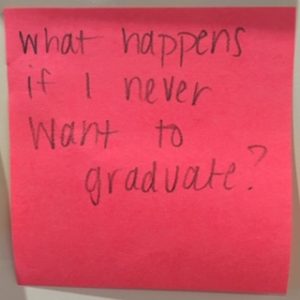 What happens if I never want to graduate?