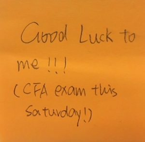 Good Luck to me!!! (CFA exam this Saturday!)