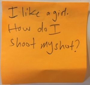 I like a girl. How do I shoot my shot?