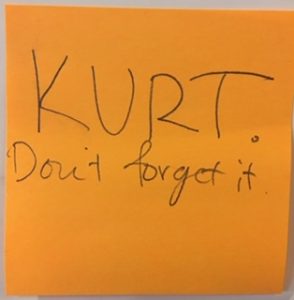 KURT. Don't forget it.