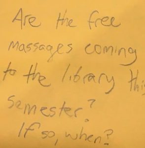 Are the free massages coming to the library this semester? If so, when?