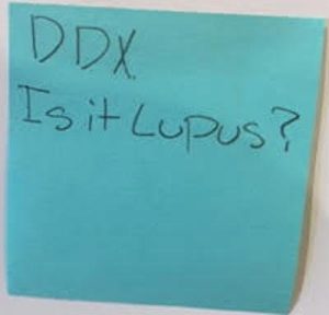 DDX Is it Lupus?