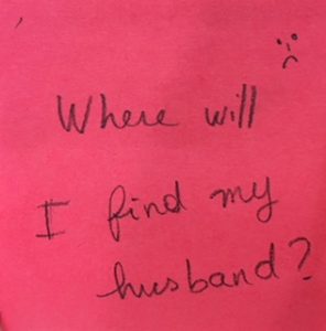 Where will I find my husband? :-(
