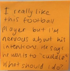 I really like this football player but I'm nervous about his intentions. He says he wants to "cuddle." What should I do?