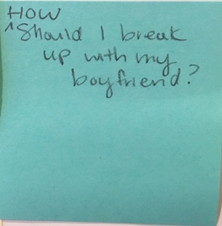 ^HOW Should I break up with my boyfriend?