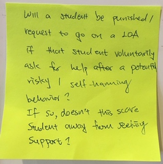 Will a student be punished/request to go on a LOA if that student voluntarily ask for help after a potential risky/self-harming behavior? If so, doesn't this scare student away from seeking support?
