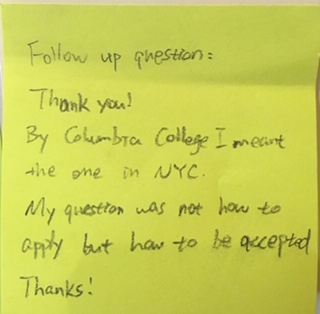 Follow up question: Thank you! By Columbia College I meant the one in NYC. My question was not how to apply but how to be accepted. Thanks!