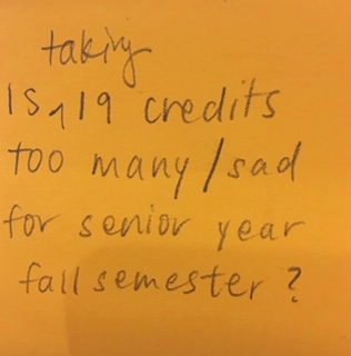 Taking 15-19 credits too many/ Sad for senior year fall semester?