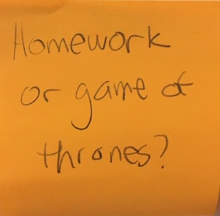 Homework or game of thrones?