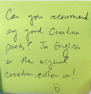 Can you recommend any good Croatian poets? In English or the original Crotatian, either or! :P