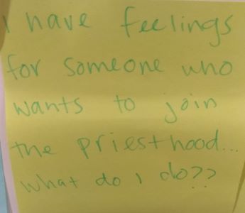 I have feelings for someone who wants to join the priesthood... What do I do??