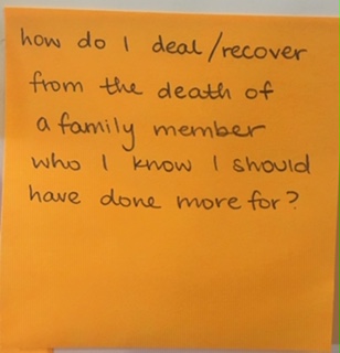 how do I deal/recover from the death of a family member who I know I should have done more for?