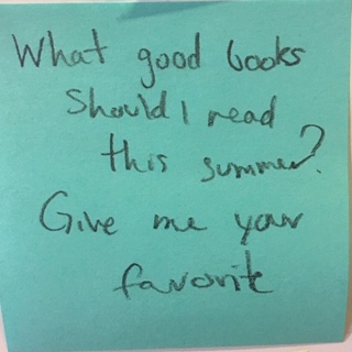 What good books should I read this summer? Give me your favorite