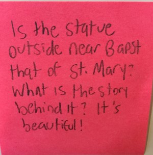 Is the statue outside near Bapst that of St. Mary? What is the story behind it? It's beautiful!