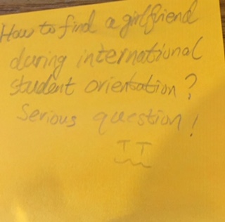 How to find a girlfriend during international student orientation. Serious question!