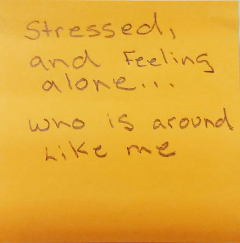 Stressed, and feeling alone... who is around like me