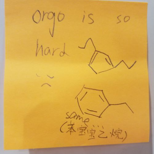 Orgo is so hard ',( [drawings of molecules] [response: same] [response: [in Chinese]]