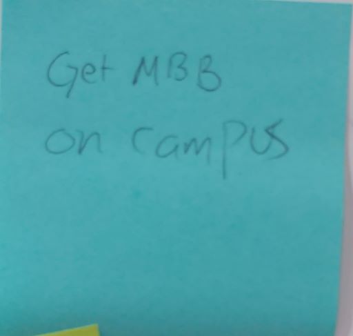 Get MBB on campus.