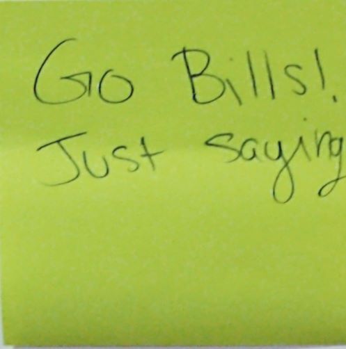 Go Bills! Just saying