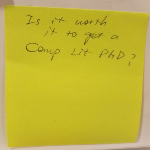 Is it worth it to get a Comp Lit PhD?