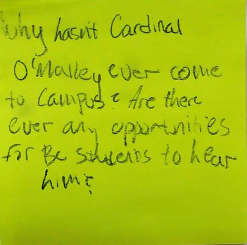 Why hasn't Cardinal O'Malley ever come to campus? Are there ever any opportunities for BC students to hear him?