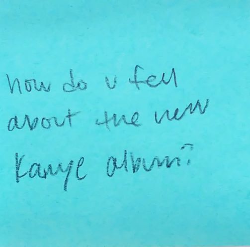 How do you feel about the new Kanye album?