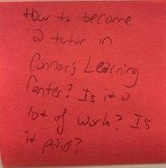 How to become a tutor in the Connor's Learning Center? Is it a lot of work? Is it paid?