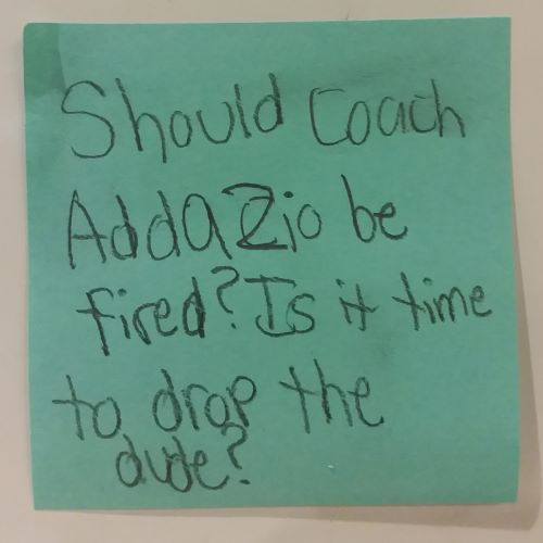 Should Coach Addazio be fired? Is it time to drop the dude?