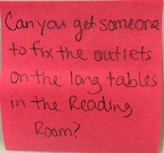 Can you get someone to fix the outlets on the long tables in the Reading Room?