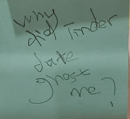 Why did Tinder date ghost me?