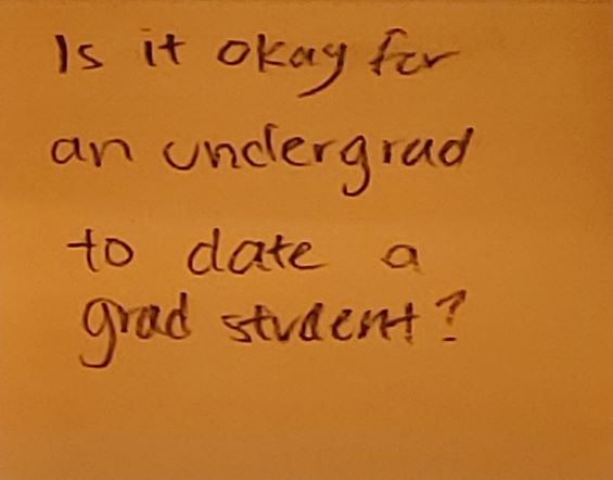 Is it okay for an undergrad to date a grad student?