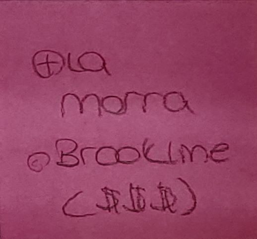 + La Morra @ Brookline ($$$)