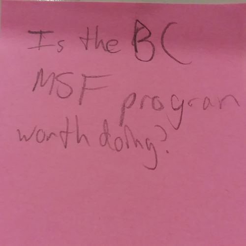 Is the BC MSF program worth doing?