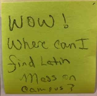 WOW! Where can I find Latin Mass on campus?