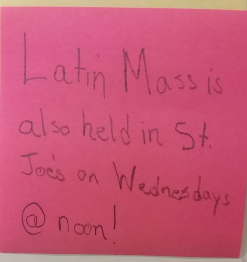 Latin Mass is also held in St. Joe's on Wednesdays @ noon!