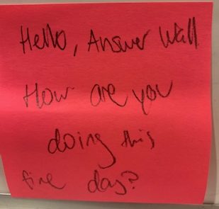Hello, Answer Wall. How are you doing this fine day?