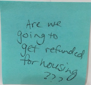 Are we going to get refunded for housing???