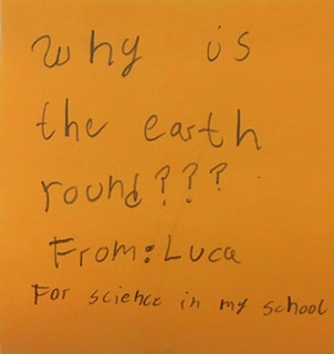 Why is the earth round??? From: Luca for science in my school